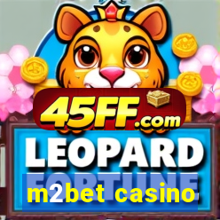 m2bet casino